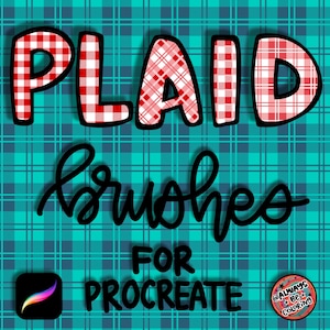 May include: Red and white plaid patterned text that reads "PLAID BRUSHES FOR PROCREATE" with a Procreate app icon and a small circle with the text "@ALWAYS BECOLORING" in the bottom right corner.