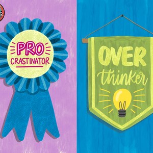 May include: A blue ribbon with the text "PRO CRASTINATOR" and a green banner with the text "OVER thinker" and a lightbulb illustration. The image has a purple and blue background and the text "@ALWAYS BE COLORING" in a circle.