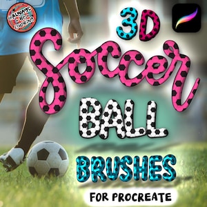 May include: Digital graphic featuring the text 3D SOCCER BALL BRUSHES FOR PROCREATE. The word SOCCER is in pink with a black hexagonal pattern, BALL is in white with black hexagons, and BRUSHES is in blue with black dots, set against a soccer field.