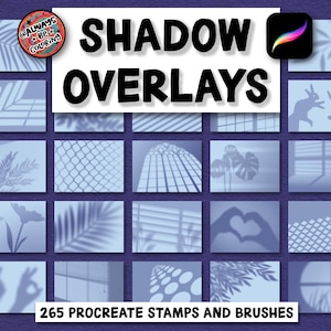 May include: A digital art product showcasing shadow overlays with diverse designs, such as foliage, architectural details, and hand shapes. The text "SHADOW OVERLAYS" and "265 PROCREATE STAMPS AND BRUSHES" are visible on a purple backdrop.