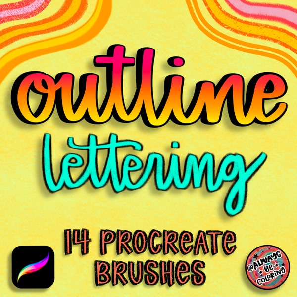 Procreate Outline Lettering Brushes, 14 Outline Brushes including Texture Brushes & Rainbow Color Changing Brushes, Procreate art, lettering