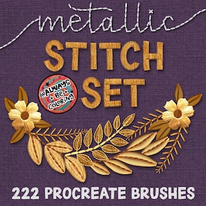 May include: A set of 222 Procreate brushes featuring a metallic stitch design. The brushes are inspired by embroidery and feature a variety of stitches, including satin stitch, back stitch, and running stitch. The brushes are perfect for creating realistic embroidery effects in your digital art.
