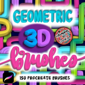 May include: A digital graphic featuring the text GEOMETRIC 3D brushes and 150 PROCREATE BRUSHES over a background of colorful, interconnected 3D tubes in yellow, pink, purple, and blue. A circular logo reads @ALWAYS BE COLORING.