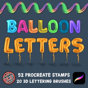 72 Procreate 3D Balloon Letters Stamps & 3D Lettering Brushes, Three Dimensional Digital Procreate Brush, Procreate Color Palette, Tutorial