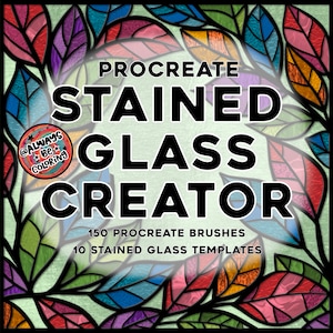 150 Realistic Procreate Stained Glass Brushes! Glass texture brushes, lead liner brushes, arch window stamps & 10 stained glass templates
