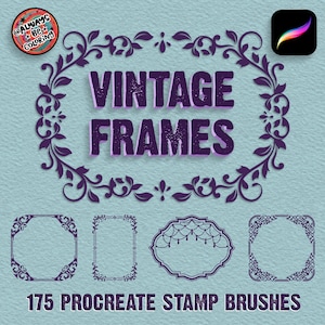 May include: Digital art product featuring the words "VINTAGE FRAMES" in purple, surrounded by a decorative floral border. Below are four frame designs and the text "175 PROCREATE STAMP BRUSHES". Includes a colorful circular logo and the Procreate app icon.