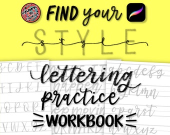 May include: A printable workbook with the text "FIND your STYLE lettering practice WORKBOOK" in black text on a yellow background. The workbook includes pages with lined paper for practicing different lettering styles.