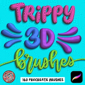 May include: A digital graphic featuring the text Trippy 3D brushes in vibrant pink, purple, and green puffy lettering against a cyan geometric background. The image includes a circular logo with the text Always Be Coloring and a Procreate app icon.
