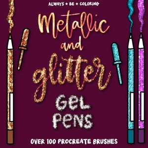 100 Metallic & Glitter Procreate Gel Pen Brushes! 3D Brush Three Dimensional Digital Procreate Brush, Lettering Brush Pack, Procreate 3D Set