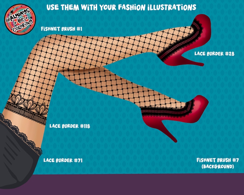 May include: A pair of legs wearing black fishnet stockings with a black lace trim. The legs are crossed and the feet are wearing red high heels with black lace trim. The background is a turquoise blue with a pattern of small white dots. The text "FISHNET BRUSH #1", "LACE BORDER #118", "LACE BORDER #71", "LACE BORDER #28", and "FISHNET BRUSH #7 (BACKGROUND)" is visible on the image.