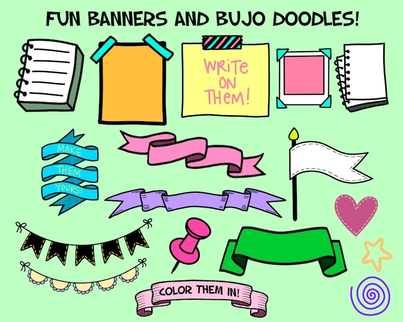 May include: A set of colorful doodle style banners and notebook pages for bullet journaling. The set includes a variety of banners, ribbons, flags, and other decorative elements. The text on the image reads "Fun Banners and Bujo Doodles!" and "Write on them!" and "Make them yours!" and "Color them in!"