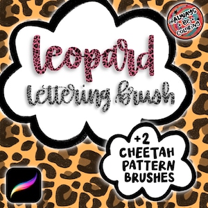 May include: Leopard print lettering brush for digital art, with two cheetah pattern brushes. The brush is designed for Procreate and features a pink and black leopard print design. The text reads "Leopard lettering brush +2 cheetah pattern brushes".