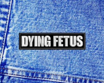 Dying Fetus patch. Sew On patch.