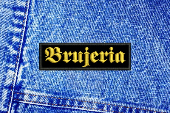 Brujeria patch. Sew On patch.