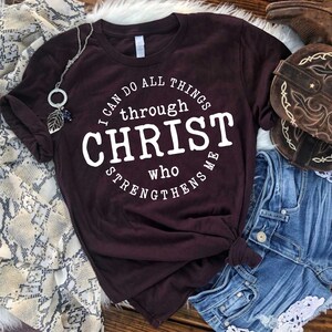 I can do all through Christ who strengthens me T-Shirt