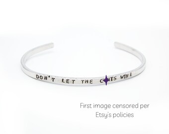 Don't let the C*nts win bracelet, Swear Word Gifts, Curse Word Jewelry, Thin Cuff Bracelet, Funny Gifts for Best Friends, Minimalist Style