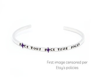 F*ck You Bracelet, Swear Word Jewelry, Curse Word Jewelry, Sassy Gifts for Her for her, Thin Cuff Bracelet, Funny Gifts for Best Friends