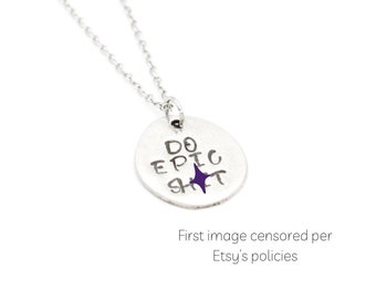 Do Epic Sh*t Necklace, Inspirational Necklace, Coworker Leaving Gift for Women, Funny Gifts for Best Friends, Minimalist Jewelry for Women