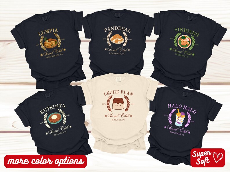 Filipino Food Dessert Shirt. Celebrate your love for Filipino cuisine with this family group t-shirt featuring popular treats like Lumpia, Halo-Halo, and Pandesal.