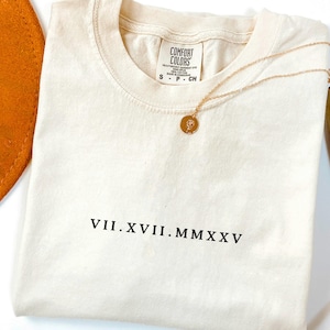 Custom Roman Numeral Shirt, Engagement Tshirt, Comfort Colors® Custom Anniversary Date Shirt, Matching Couples, Honeymoon Shirt, Wedding Tee