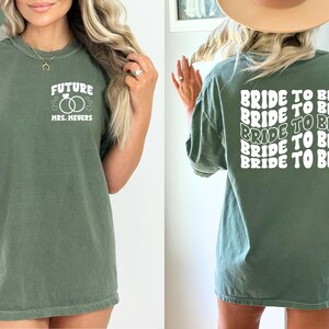Personalized Bride To Be Shirt Engagement Gifts Bachelorette Party Shirt Future Mrs T-shirt Custom Bridal Shower Customized Fiancée T-Shirt
