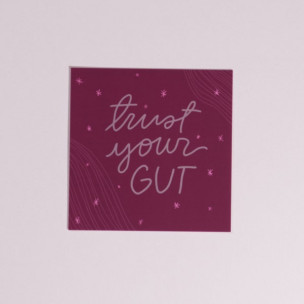 TRUST YOUR GUT | print, wall art, small print, modern art, typography art, art decor