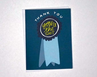 THE SH!T | card, creative greeting card, handmade greeting card, thank you card, congrats card