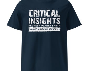Critical Insights [Regreen Planet Earth] Unisex Organic Cotton T-Shirt