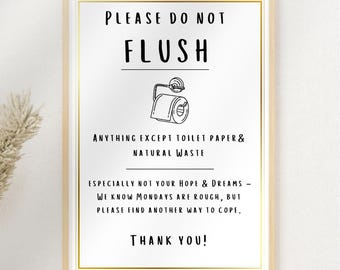 Please Do Not Flush Sign | Airbnb Bathroom Decor | Flush Only Toilet Paper | Airbnb Bathroom Sign | Office Bathroom Sign | Funny Toilet Sign