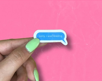iMessage "sorry, I was reading" Sticker