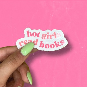 Hot Girls Read Books Sticker