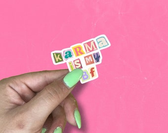 karma is my bf | Taylor Swift Sticker