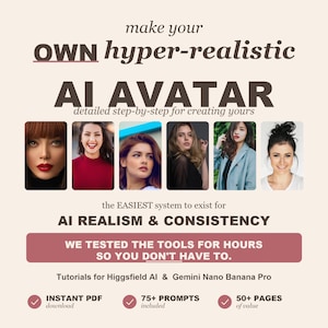 AI Avatar Masterclass Ebook | Higgsfield, Gemini Nano Pro Tutorial (Digital PDF)
