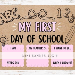 Mini Banner DIY Painted  First Day of School Template, Back to School Pink 20x16 Brown Kraft Paper Kids Banner to hold, Digital Download