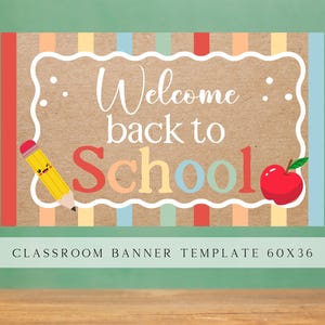 Welcome back to School Painted Banner Template, Frist Day of School Colorful Classroom Decor DIY Brown Kraft Paper Banner Digital Download
