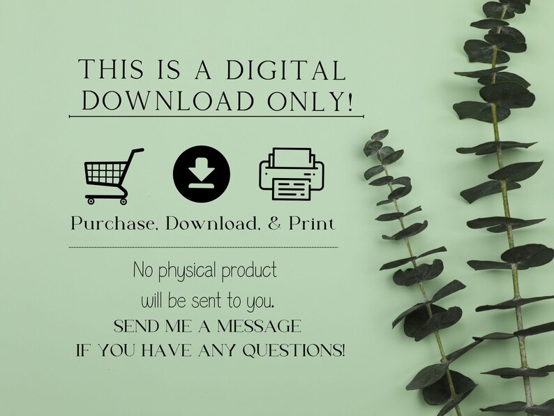 Puede incluir: Un gr&aacute;fico de descarga digital con un carrito de compras, una flecha de descarga y un icono de impresora. El texto dice "&iexcl;Esto es una descarga digital solamente! Compra. Descarga. & Imprime. No se enviar&aacute; ning&uacute;n producto f&iacute;sico. &iexcl;Env&iacute;ame un mensaje si tienes alguna pregunta!"