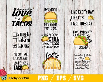 Funny Taco Quote SVG Bundle: Taco Lover Vector Graphics (Digital Download)
