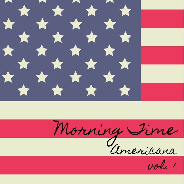 Cycle 3 Morning Time: Americana Volume 1