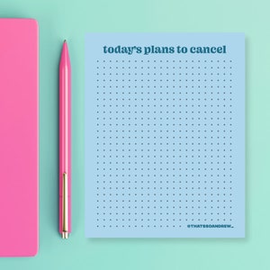 Planes de hoy para cancelar - Bloc de notas divertido y sarcástico