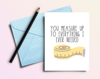 Measure Up Dad Joke - Funny Father's Day or Mother's Day Greeting Card