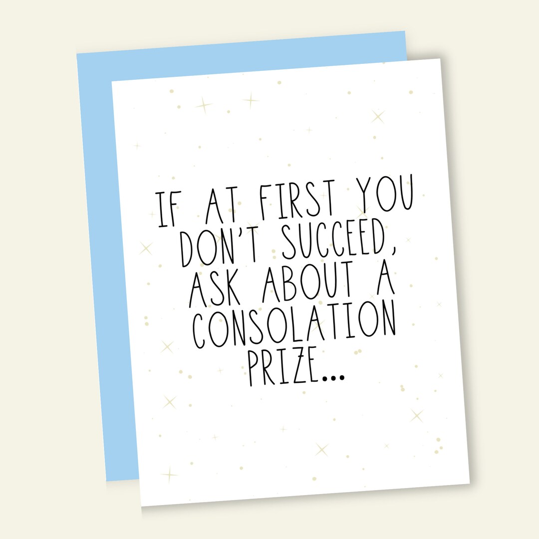 Ask for a Consolation Prize - Graduation Card - Etsy