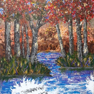 May include: An acrylic painting of a forest scene with a river. The trees have gray and white trunks and vibrant red and orange leaves. The river is blue with white splashes, and the overall color palette is warm.