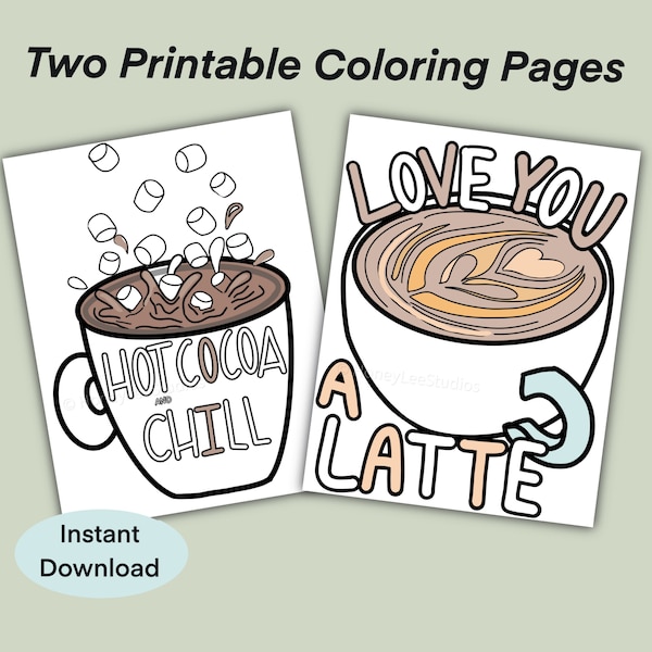 Hot Cocoa & Latte  Coloring Pages- Set of 2 | Printable Coloring Sheets | Hand-Drawn | Instant Download | Coloring Fun