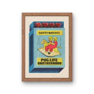 Pug Life / Matchbox Print Design / Dog Art / Wall Art / Made in Folkestone