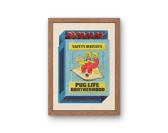Pug Life / Matchbox Print Design / Dog Art / Wall Art / Made in Folkestone