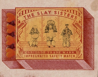 Matchbox Design/Print - Folkestone Series - The Slay Sisters