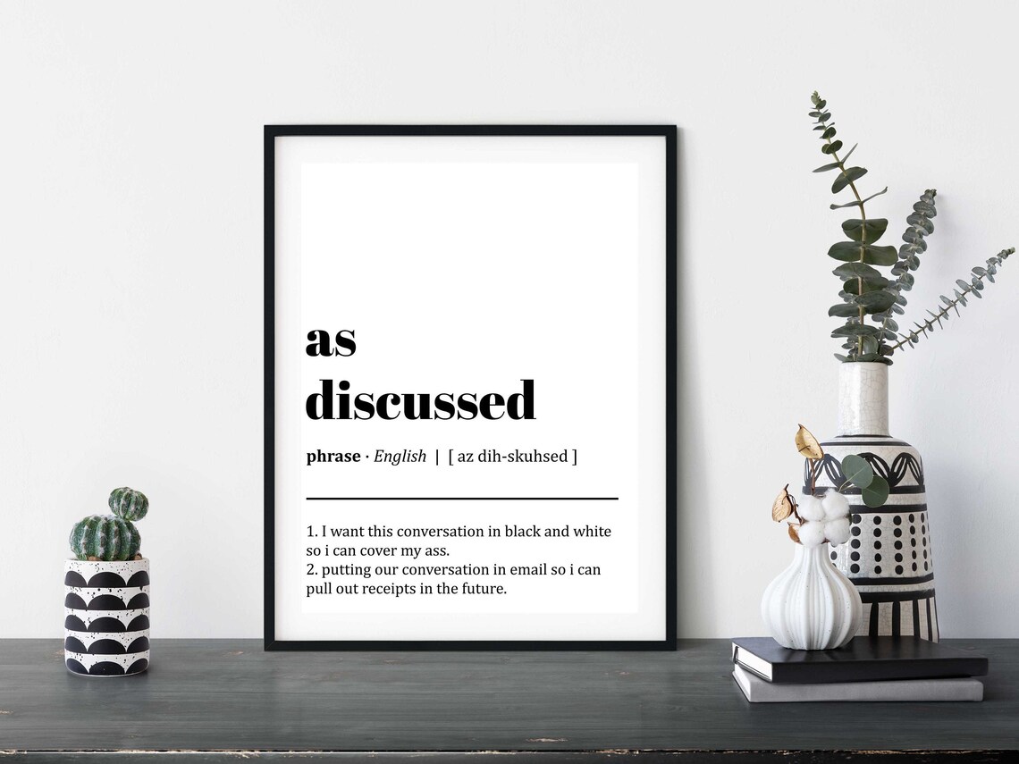 Home Office Wall Art As Discussed Definition Print Funny Etsy