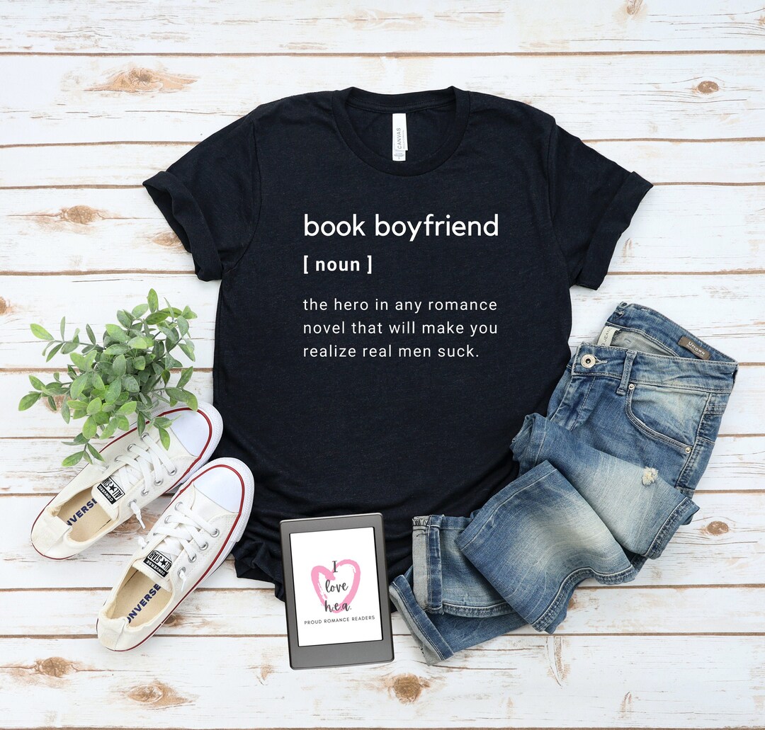 Book Lover Gift / Book Boyfriend Definition Shirt / Avid Reader Gift
