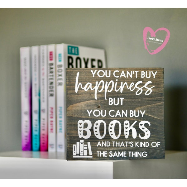 hardcover books for display Book Lover Shelf Sign / You Can't Buy Happiness But You Can Buy Books / Book Addict Gift, Bookshelf Wood Sign, Reader Decor