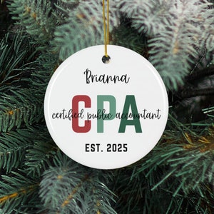 Personalized CPA Ornament Custom Accountant Gift for New CPA Gift For Him Christmas Gift For Her CPA Exam Graduation Gift for Accountant
